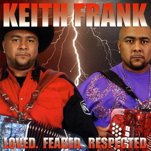 Keith Frank - Loved Feared Respected - Album Cover